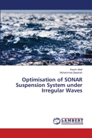 Optimisation of SONAR Suspension System under Irregular Waves 6139832713 Book Cover