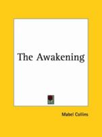 The Awakening 1162597003 Book Cover