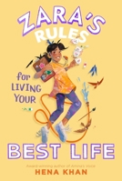 Zara's Rules for Living Your Best Life 1534497641 Book Cover
