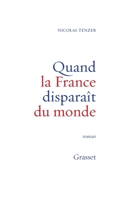 Quand La France Disparait Du Monde 2246748119 Book Cover