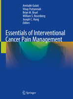Essentials of Interventional Cancer Pain Management 3319996827 Book Cover