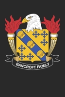 Bancroft: Bancroft Coat of Arms and Family Crest Notebook Journal (6 x 9 - 100 pages) 1709982985 Book Cover
