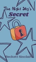 The Night Sky's Secret 9916907889 Book Cover