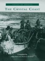 The Crystal Coast (Voices of America) 0738506567 Book Cover