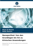 Nanopartikel: Von den Grundlagen bis hin zu klinischen Anwendungen (German Edition) 6630421272 Book Cover