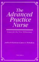 The Advanced Practice Nurse: Issues for the New Millennium 0913292524 Book Cover
