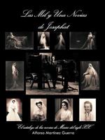Las Mil Y Una Novias De Josaphat: El catálogo de las novias de México del siglo XX 1463302924 Book Cover