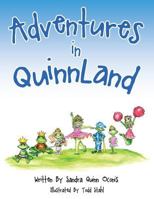 Adventures in Quinnland 154565221X Book Cover