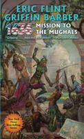 1636: Mission to the Mughals 1476782148 Book Cover
