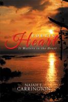 Poetic Heart: It Matters in the Heart 1514451484 Book Cover