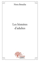 Les histoires d'adultes (French Edition) 2332523723 Book Cover