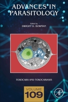 Toxocara and Toxocariasis 0128209585 Book Cover