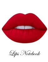 Lips Notebook: Diary Journal, College Ruled, 100 Pages/ lined paper, Lip Print Notebook, Funny Notebook, Red Lipstick Print. 1717062032 Book Cover