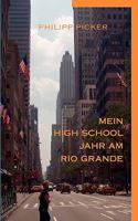 Mein High School Jahr am Rio Grande 3833472057 Book Cover
