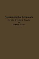 Neurologische Schemata Fur Die Arztliche Praxis 3662232413 Book Cover