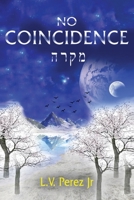 No Coincidence 1723317152 Book Cover