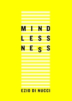 Mindlessness 1443856142 Book Cover