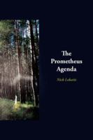 The Prometheus Agenda 1425998321 Book Cover