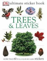Trees & Leaves with Sticker (DK Ultimate Sticker Books) 075662102X Book Cover