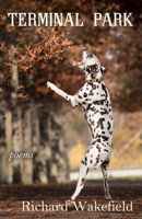 Terminal Park: Poems 1773490680 Book Cover