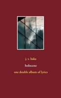 holocene: one double album of lyrics 3752673168 Book Cover