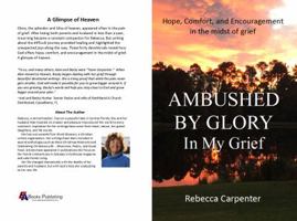 Ambushed by Glory in My Grief 1941733859 Book Cover