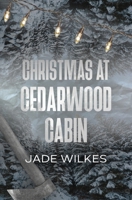 Christmas At Cedarwood Cabin 106872305X Book Cover