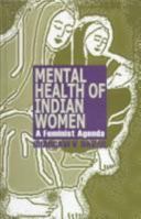 Mental Health of Indian Women: A Feminist Agenda 0761993002 Book Cover