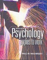 Psychology Applied to Work: An Introduction to Industrial and Organizational Psychology (with InfoTrac and Concept Chart Booklet) 0980147808 Book Cover