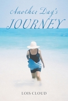Another Day's Journey 1398441791 Book Cover