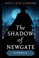 The Shadow of Newgate B0DXB51K4V Book Cover