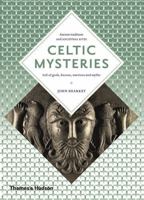 Celtic Mysteries: The Ancient Religion (Art and Imagination) 0500810095 Book Cover