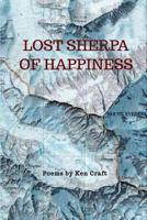 Lost Sherpa of Happiness 1947465228 Book Cover