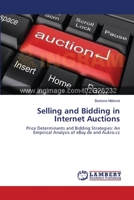 Selling and Bidding in Internet Auctions 365939985X Book Cover