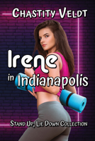 Irene in Indianapolis 1644501341 Book Cover