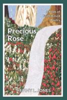 Precious Rose B0GYVC7YJH Book Cover