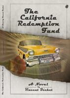 The California Redemption Fund 0988610701 Book Cover