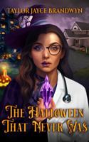 The Halloween That Never Was: B&W on Cream Hardcover Edition 173749664X Book Cover