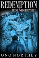 Redemption: The Shard Chronicles (Urban Fantasy Series) B092L1JZNG Book Cover
