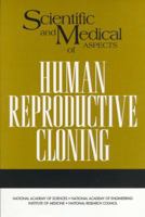 Scientific And Medical Aspects of Human Reproductive Cloning 0309076374 Book Cover