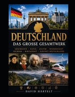 Deutschland Das große Gesamtwerk (German Edition) B0HBHBB3K6 Book Cover