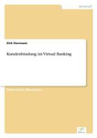 Kundenbindung Im Virtual Banking 3867462453 Book Cover