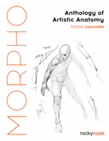 Morpho: Anthology of Artistic Anatomy (Morpho: Anatomy for Artists) B0FR8Q9861 Book Cover