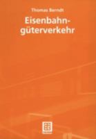Eisenbahngüterverkehr. 3519063875 Book Cover