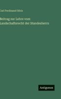 Beitrag zur Lehre vom Landschaftsrecht der Standesherrn 3368602470 Book Cover