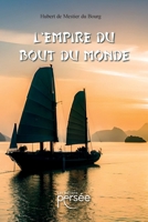L'empire du bout du monde (French Edition) 2823138471 Book Cover