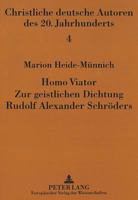 Homo Viator: Zur Geistlichen Dichtung Rudolf Alexander Schroeders 3631301464 Book Cover