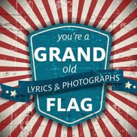 You're a Grand Old Flag 1623954118 Book Cover