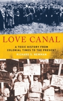 Love Canal: A Toxic History from Colonial Times to the Present 0190053844 Book Cover