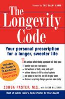 The Longevity Code: Your Personal Prescription for a Longer, Sweeter Life 0609603604 Book Cover